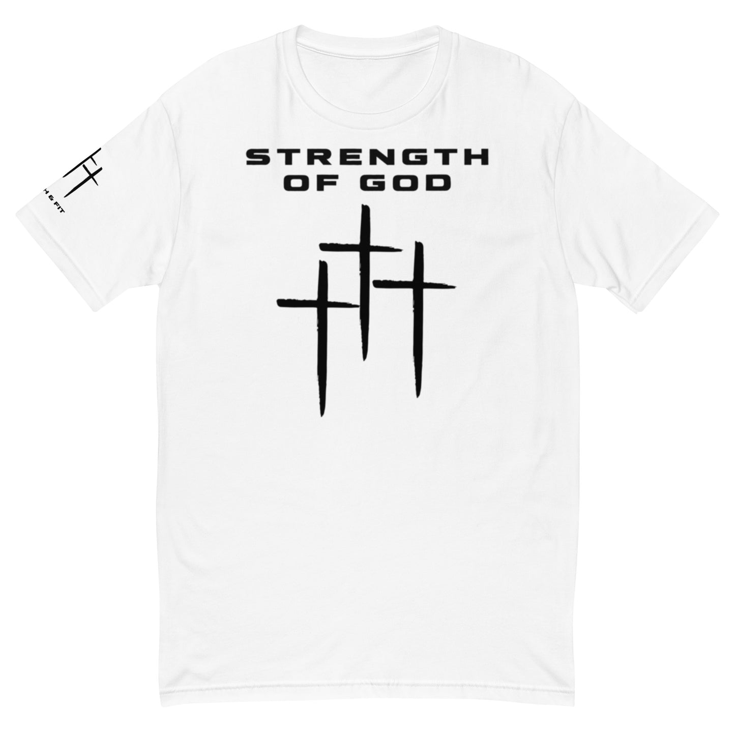 STRENGTH OF GOD (WHITE)